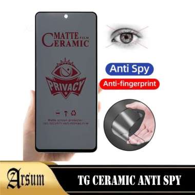 Antigores Layar INFINIX GT 10 PRO Ceramic Spy Anti Privacy Terbaru Ponsel