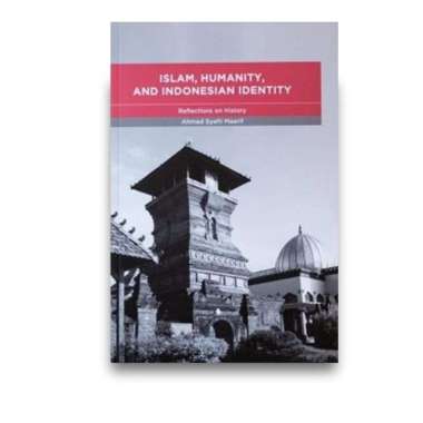 Islam, Humanity and the Indonesian - 9789813250796