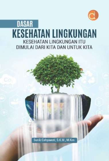 Buku Dasar Kesehatan Lingkungan Kesehatan - BUKU KESEHATAN - Original