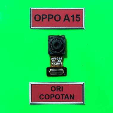 KAMERA DEPAN OPPO A 15 A15 ORIGINAL COPOTAN