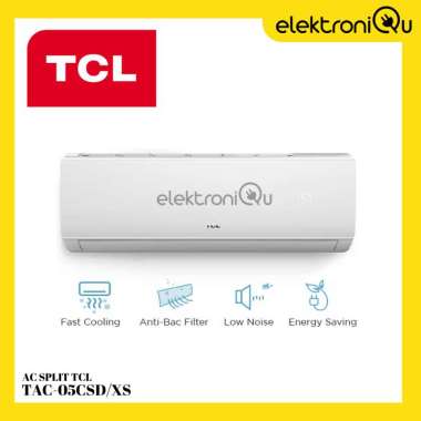 AC SPLIT TCL 1/2 PK TAC-05CSD/XS LOW WATT FAST COOLING (HANYA UNIT)