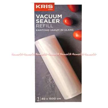 Kris Vacuum Sealer Refill 40x1500cm Kantong Vakum Plastic 1 Roll Plastik Pengemas Vacuum Isi Ulang K