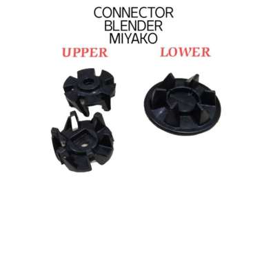 LOWER UPPER CONNECTOR BLENDER MIYAKO model baru / KONEKTOR BLENDER MIYAKO / SPAREPART BLENDER MIYAKO