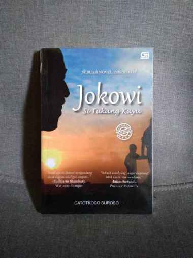 Jokowi Si Tukang Kayu - Gatotkoco Suroso