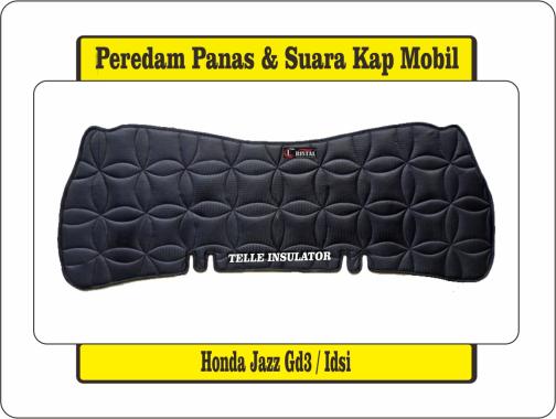 Peredam Panas Dan Suara Kap Mesin Mobil Honda Jazz GD3 Tahun 2001-2007