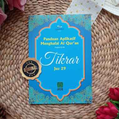 Buku Panduan Aplikatif Menghafal Al Quran Tikrar Juz 30