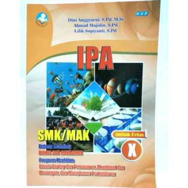 Buku ORIGINAL AMS 10 IPA BISMEN SMK MAK Kelas 10 X KURIKULUM 2013 REVISI HUP ORIGINAL TERBATAS BS-SM