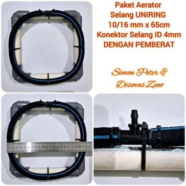 Paket Selang Aerasi UNIRING 10/16 mm Panjang 65cm Konektor Selang ID 4mm Dengan PEMBERAT utk Kolam I