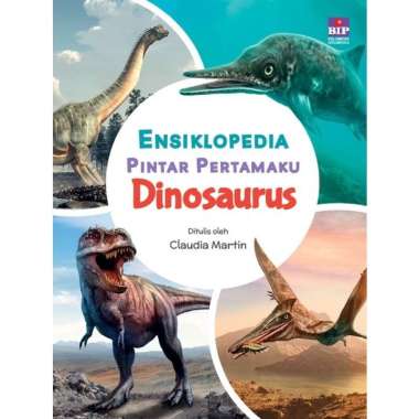 Buku Ensiklopedia Pintar Pertamaku Dinosaurus