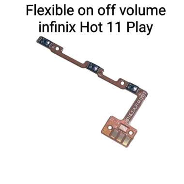 flexible on off volume infinix Hot 11 play - Tombol bagian dalam
