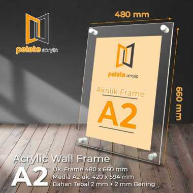 Akrilik Frame Wall A2 / Bingkai / Poster Akrilik - 2MM