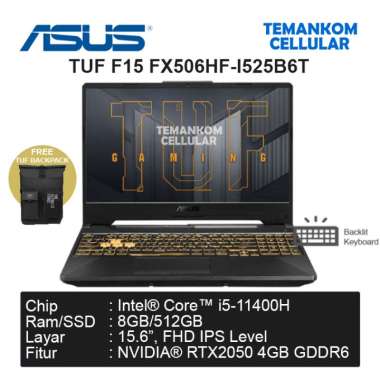 Laptop ASUS TUF GAMING F15 FX506HF-I525B6T-O Core i5-11400H RAM 8GB SSD 512GB VGA RTX2050 4GB Garansi RESMI