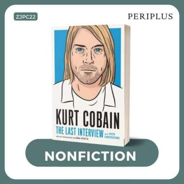 Kurt Cobain: Last Interview - 9781685890094