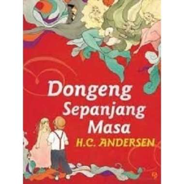 Dongeng Sepanjang Masa H.C. Andersen