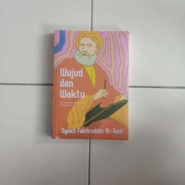 Wujud dan ktu - Syekh Fakhruddin Ar-Razi
