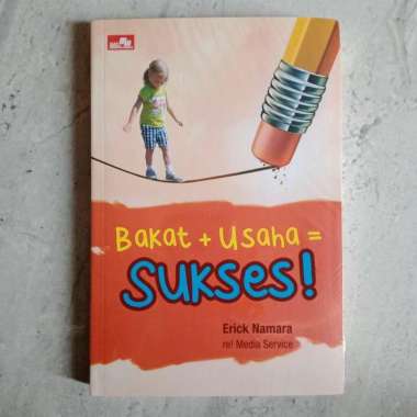 Bakat + Usaha = Sukses! - Erick Namara