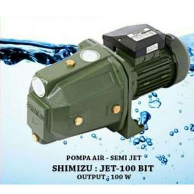 JET-100 BIT SHIMIZU POMPA AIR SUMUR DANGKAL / SEMI JET PUMP SHIMIZU JET 100BIT / SHIMIZU JET100BIT
