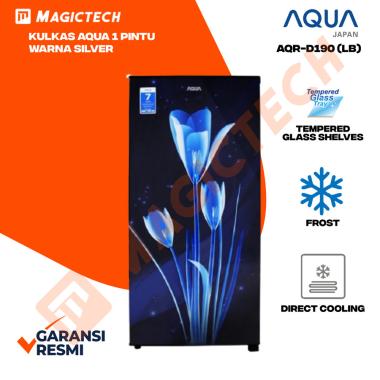 KULKAS AQUA 1 PINTU AQR-D190 LB/LK 162L - MOTIF BUNGA