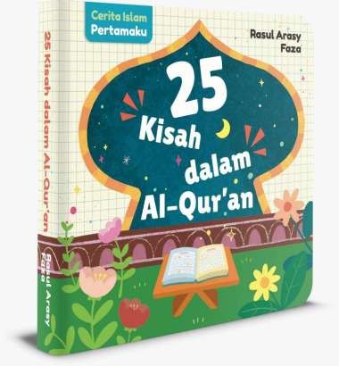 Mizan Buku Anak Cerita Islam Pertamaku : 25 Kisah Dalam Al-Quran (Boardbook)