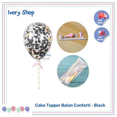 Cake Topper Balon Confetti / Hiasan Kue Ulang Tahun Pita Black