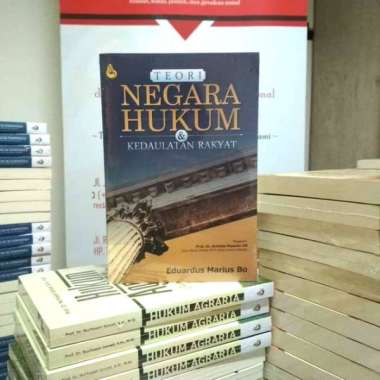 TEORI NEGARA HUKUM DAN KEDAULATAN RAKYAT Eduardus Marius Bo SETARA PRESS AJ-HKM-FLT