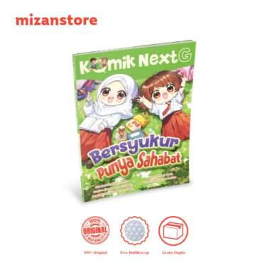 Mizan Buku Komik Next G : Bersyukur Punya Sahabat | Komik Anak