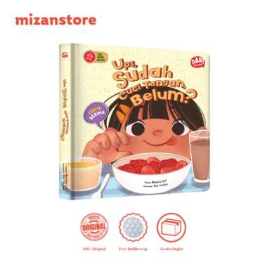 Mizan Buku Anak Seri Anak Sehat : Ups, Sudah Cuci Tangan, Belum? (Boardbook)