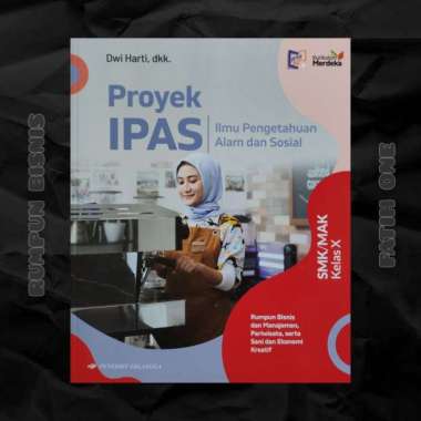 Buku Proyek Ipas Smk Kelas 10 X 1 Kurikulum Merdeka Original