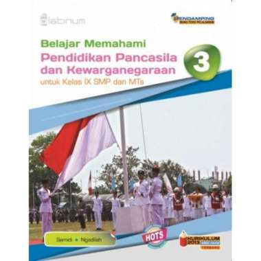 Buku Pendidikan Pancasila (Ppkn) Smp/Mts Kelas 3 Platinum Hots