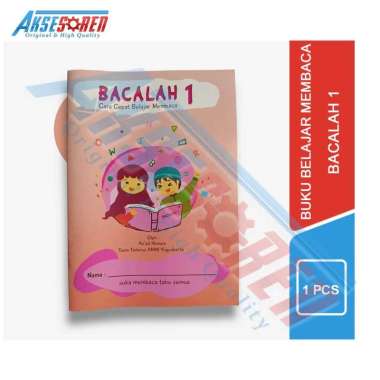 Aksesoren Buku Cara Cepat Belajar Membaca [Bacalah 1, 2, Dan 3] / Buku Cara Lancar Membaca / Buku An