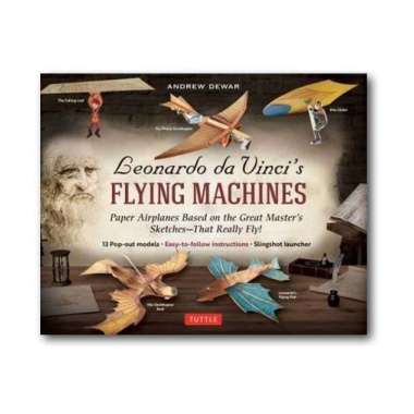 Leonardo da Vinci's Flying Machines Kit - 9780804852241