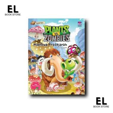 Educomics Plants Vs Zombies : Makhluk Prasejarah