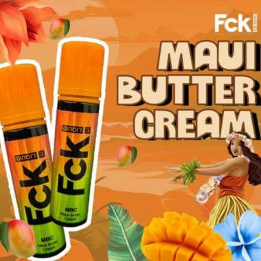 Fck MBC Maui Butter Cream 60ML by FCK Liquid / Liquid Fck V2 MBC FB 3MG 60ML