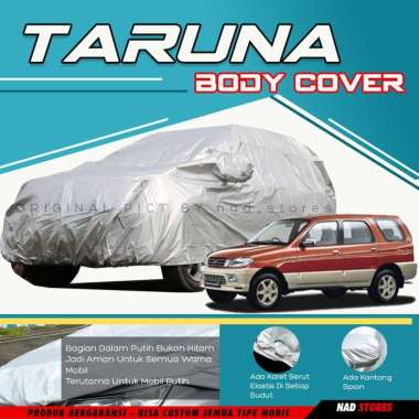Sarung Mobil Taruna Body Cover Mobil taruna csx Long short feroza escudo taruna CSX