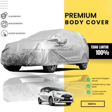 Body Cover Mobil Sienta Sarung Mobil Sienta Mantel Mobil Sienta Murah