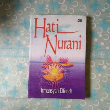 Hati Nurani - Irmansyah Effendi