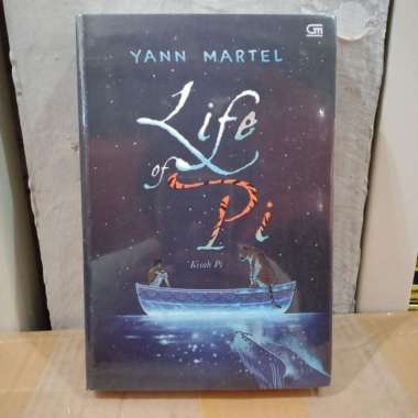 Kisah Pi (Life of Pi) - Yann Martel