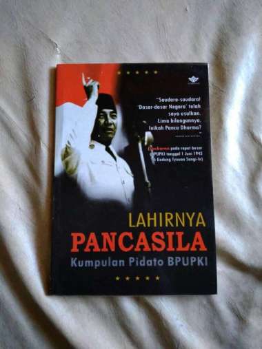 Lahirnya Pancasila - kumpulan pidato BPUPKI