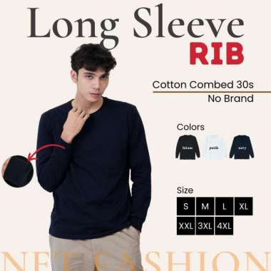 KAOS POLOS LENGAN PANJANG RIB TANGAN KARET UNISEX COTTON COMBED 30S S