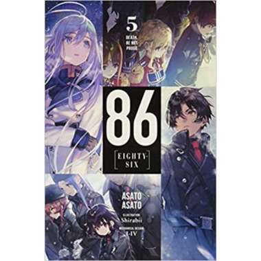 Books Kinokuniya: 86--EIGHTY-SIX, Vol. 9 (light novel) / Asato, Asato/  Shirabii (9781975339999)