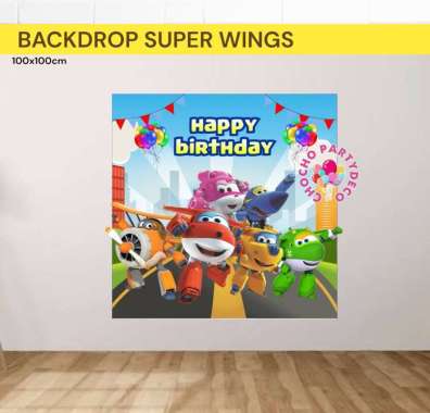 Backdrop Banner SUPER WINGS / Banner Tembok Dekorasi Ulang Tahun Super Wings Backdrop Super Wings