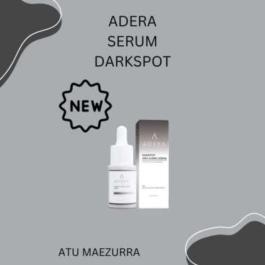 ADERA SERUM WAJAH DARKSPOT