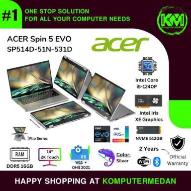 LAPTOP ACER Spin 5 Evo SP514D-51N-531D Core i5-1240P INTEL IRIS XE-16G LAPTOP