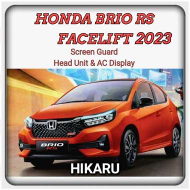 HONDA BRIO RS FACELIFT - Anti Gores Head Unit & AC - Hikaru Original HEAD UNIT BRIO RS FL 2023