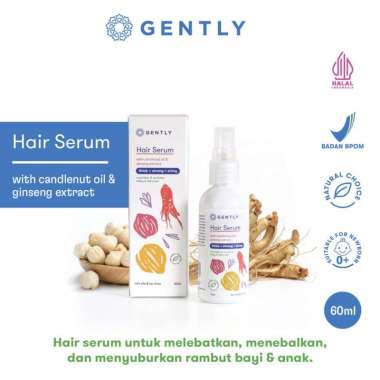 Gently Hair Serum | Serum Penumbuh & Penyubur Rambut Bayi dan Anak