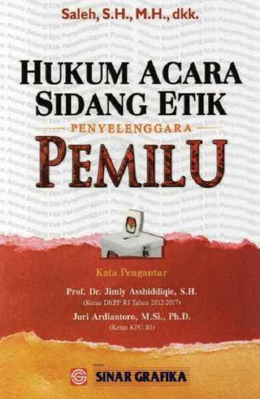 Hukum Acara Sidang Etik Penyelenggara Pemilu