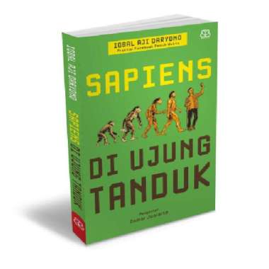SAPIENS DI UJUNG TANDUK - Iqbal Aji Daryono
