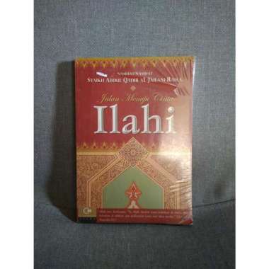 Jalan Menuju Cinta Ilahi - Syaikh Abdul Qadi