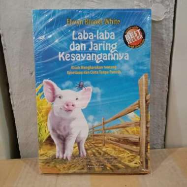 Laba-laba dan Jaring Kesayangannya - Elwyn Brooks White