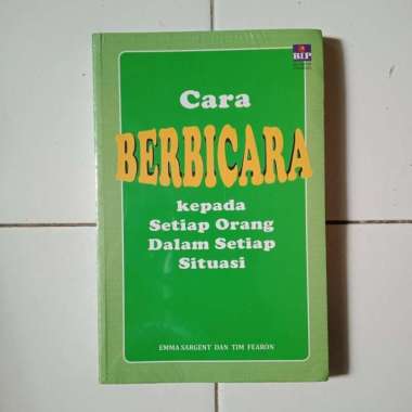 Cara Berbicara Kepada Setiap Orang Dalam Setiap Situasi - Emma Sargent